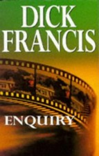 Enquiry - Dick Francis