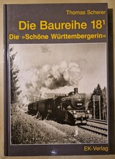 Die Baureihe 18 1 Die schöne