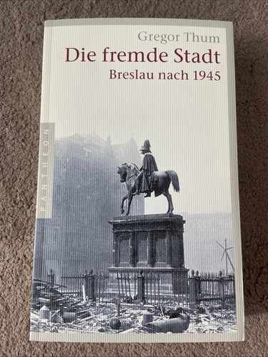 Die fremde stadt breslau - stadt,