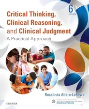Rosalinda Alfaro-LeFevre | Critical Thinking, Clinical Reasoning, and...
