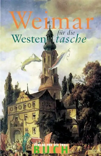 Weimar für die westentasche - weimar,