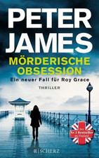 Mörderische Obsession: Thriller von James, Peter | Buch | Zustand gut