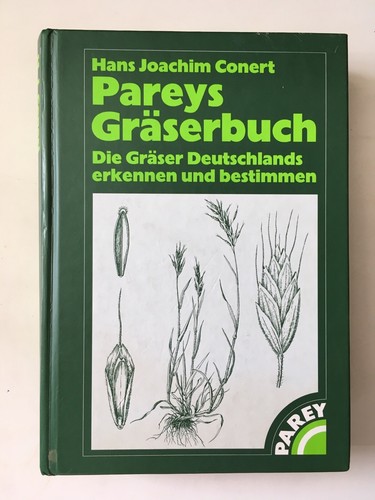 Pareys gräserbuch die - pareys, gräserbuch.