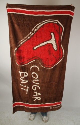 You are cougar bait - be,