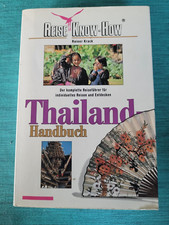 Reiseführer Know How Thailand mit Gesundheits Tips für  individuelles Reisen TOP