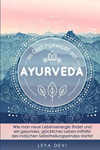 Gleichgewicht mit ayurveda - im,