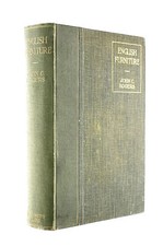 English Furniture Its Essentials and Characteristics by Rogers, John C.