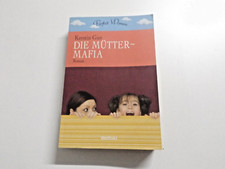 Die Mütter Mafia - Roman von