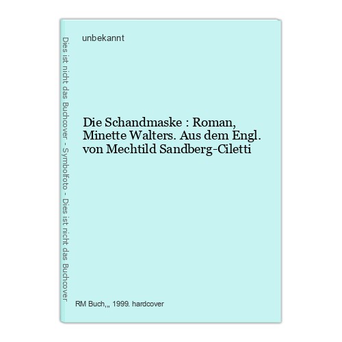Die schandmaske - schandmaske,