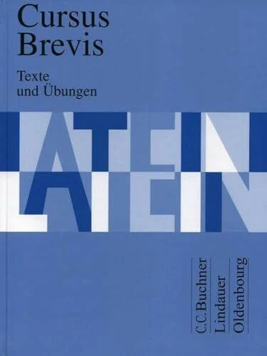 Cursus brevis texte und - brevis.,