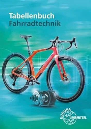 Tabellenbuch fahrradtechnik - tabellenbuch,