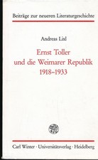 Ernst Toller und die Weimarer Republik 1918-1933