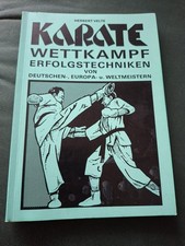 Karate-Bücher: Wettkampf-Erfolgstechniken, Kumite, Fußwürfe