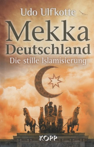 Mekka deutschland udo ulfkotte - mekka,