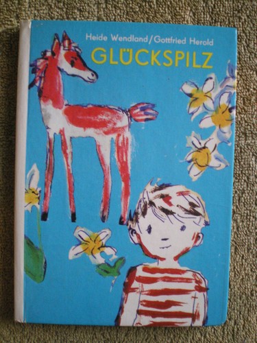 Glückspilz ddr kinderbuch - glückspilz,