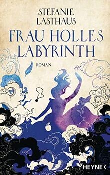 Frau holles labyrinth mit - holles,