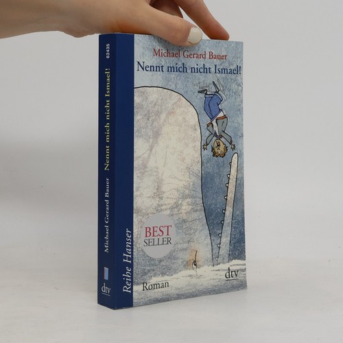 Nennt mich nicht ismael - nennt,