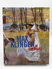 Max Klinger in Chemnitz : [anlässlich der Ausstellung "Max Klinger in Chemnitz" 