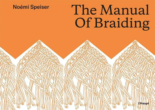 The manual braiding - manual, of
