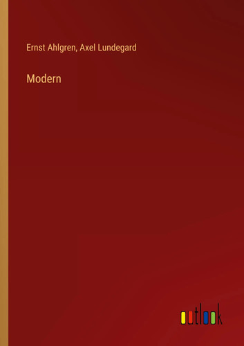 Modern ernst ahlgren - modern, (u.