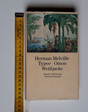 Herman Melville TYPEE-OMOO WEIßJACKE mit Schutzumschlag, Winkler Dünndruck