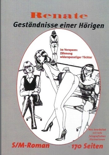 Renate geständnisse fetisch - -,