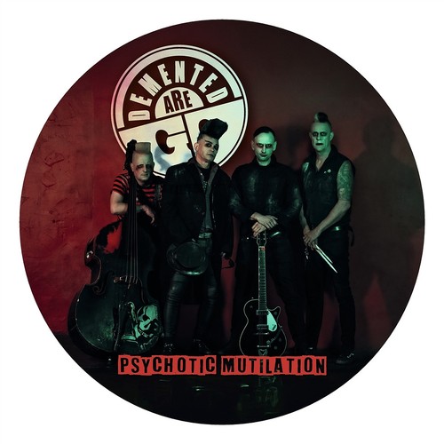 Demented are psychotic - go,