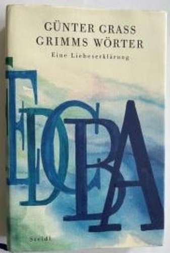 Günter grass grimms wörter - grimms,