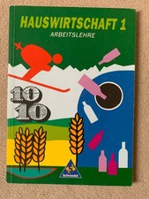 Schroedel Verlag: "Hauswirtschaft 1- Arbeitslehre" Pädagogik Unterricht von 1993