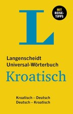 Langenscheidt Universal-Wörterbuch Kroatisch | 2024 | deutsch