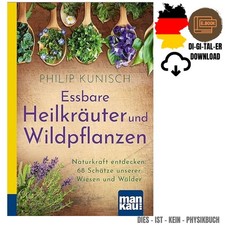 Essbare heilkräuter und - essbare,