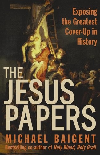 The jesus papers exposing - the,