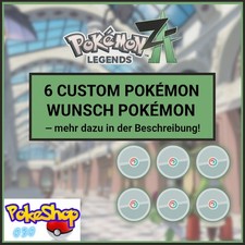 ✨6 Custom/Wunsch Pokémon ✨ | Pokemon Legenden Z-A