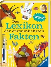 Das Lexikon der erstaunlichsten Fakten - gut recherchiertes, kunterbuntes Kinder