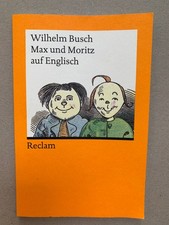 Wilhelm Busch Max und Moritz auf Englisch Reclam 1996