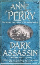 Dark Assassin. A William Monk