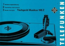 TELEFUNKEN - Tischgerät Musikus 108 Z Bedienungsanleitung Instructions - H-4098