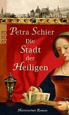 Die Stadt der Heiligen von Schier, Petra | Buch | Zustand gut