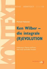 Ken Wilber - die integrale