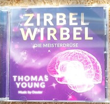 "Zirbel-Wirbel" Thomas Young