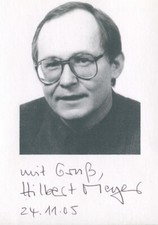 HILBERT MEYER - Autogramm orig. - "Schulpädagogik-Papst", Handlungsorientierung