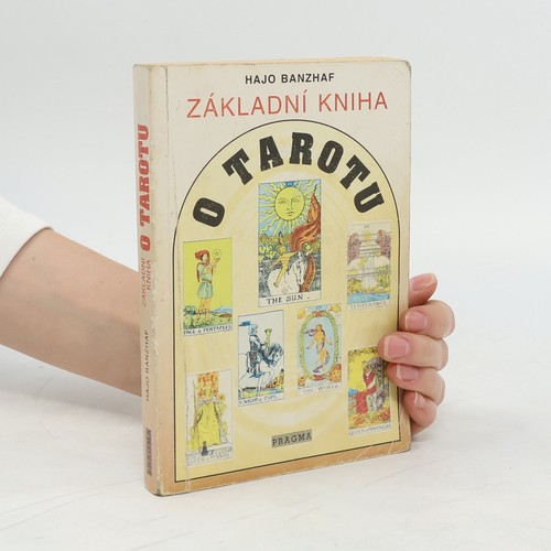 Základní kniha tarotu - základní, tarotu 