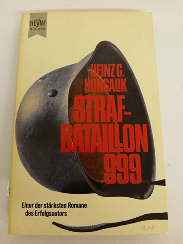 Straf bataillon 999 konsalik - 999,