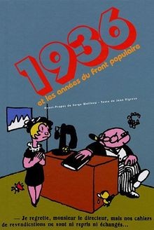1936 les années front - 1936, et