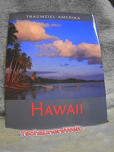 Traumziel amerika hawaii aus - traumziel,