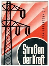 LUX - Lesebogen #217 - Straßen der Kraft - von 1956