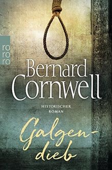 Galgendieb historischer roman - galgendieb:,