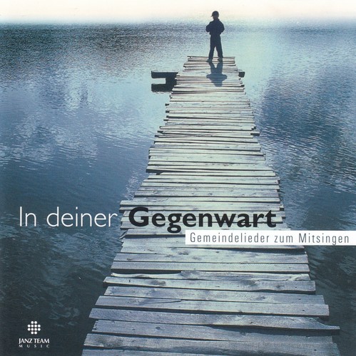 Deiner gegenwart - gegenwart,