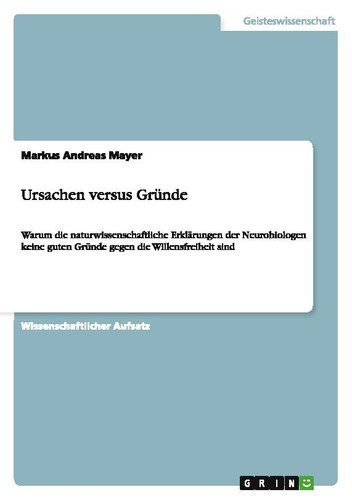 Ursachen versus gründe markus - versus,