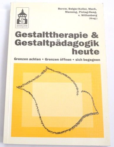 Gestalttherapie - , &
